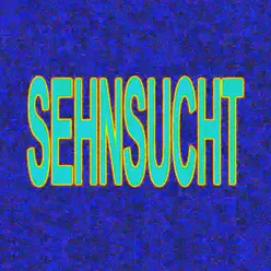 Sehnsucht (Extended Club Mix)