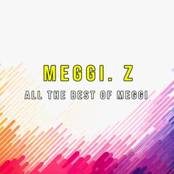 All The Best Of Meggi