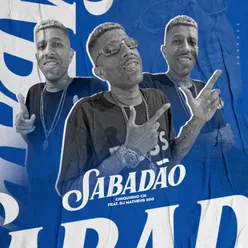 Sabadão (feat. Dj Matheus 300)