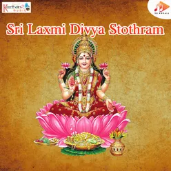 Sri Laxmi Divya Stothram