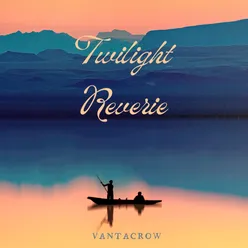 Twilight Reverie