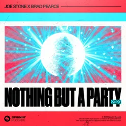 Nothing But A Party (Extended Mix)