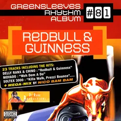 Greensleeves Rhythm Album #81: Redbull and Guinness
