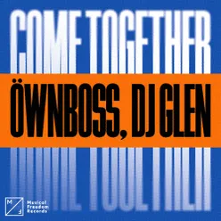 Come Together (Extended Mix)