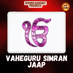 Vaheguru Simran Jaap