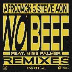 No Beef (feat. Miss Palmer) [R3HAB Extended Remix]