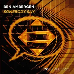 Somebody Say (Extended Mix)