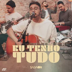 Eu Tenho Tudo (Acústico)