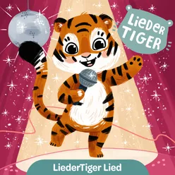 LiederTiger Lied