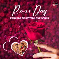 Rose Day (Kannada Selected Love Songs)