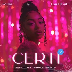 Certi (feat. Latifah)