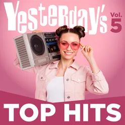 Yesterday's Top Hits, Vol. 5