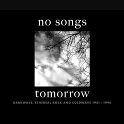 No Songs Tomorrow