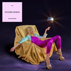 Future Disco: Mirrorball Motel