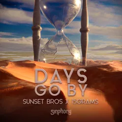 Days Go By (Extended Mix)