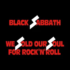 We Sold Our Soul for Rock 'N' Roll