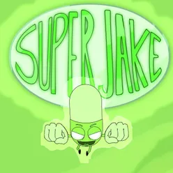 SUPER JAKE