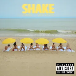 SHAKE (feat. Kaliii and Stunna Girl)