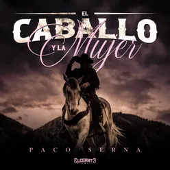 El Caballo Y La Mujer