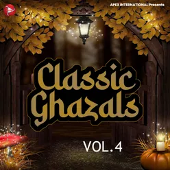 Classic Ghazals, Vol. 4