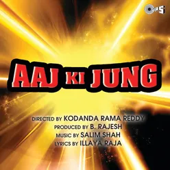 Aaj Ki Jung (Original Motion Picture Soundtrack)