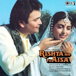 Rishta Ho To Aisa (Original Motion Picture Soundtrack)