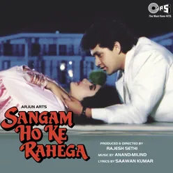 Sangam Ho Ke Rahega (Original Motion Picture Soundtrack)