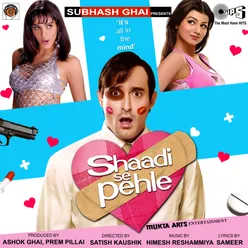 Shaadi Se Pehle (Original Motion Picture Soundtrack)