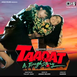 Taaqat (Original Motion Picture Soundtrack)