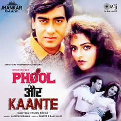 Phool Aur Kaante (Jhankar) [Original Motion Picture Soundtrack]
