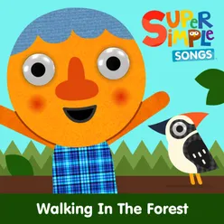 Walking In the Forest (Sing-Along)