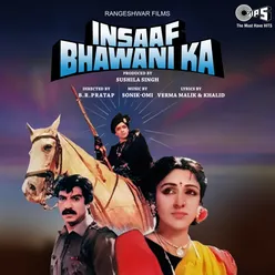 Insaaf Bhawani Ka (Original Motion Picture Soundtrack)