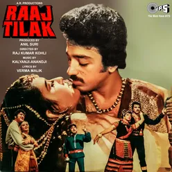Raaj Tilak (Original Motion Picture Soundtrack)