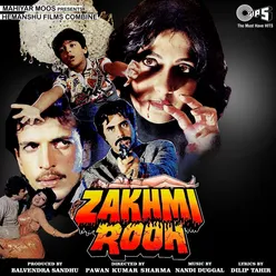 Zakhmi Rooh (Original Motion Picture Soundtrack)