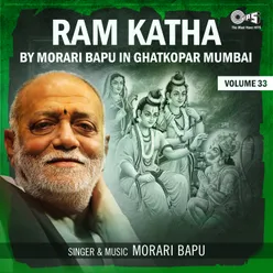 Ram Katha By Morari Bapu in Ghatkopar Mumbai, Vol. 33