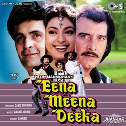 Eena Meena Deeka (Jhankar) [Original Motion Picture Soundtrack]