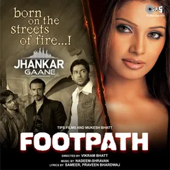 Footpath (Jhankar) [Original Motion Picture Soundtrack]