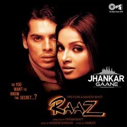 Raaz (Jhankar) [Original Motion Picture Soundtrack]