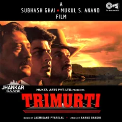 Trimurti (Jhankar) [Original Motion Picture Soundtrack]