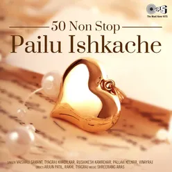 50 Non Stop Pailu Ishkache, Pt. 1
