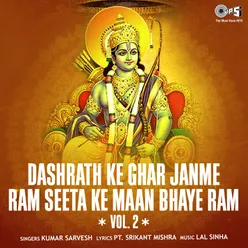 Dashrath Ke Ghar Janme Ram Seeta Ke Maan Bhaye Ram, Vol. 2, Pt. 2