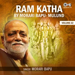 Ram Katha By Morari Bapu Mulund, Vol. 22