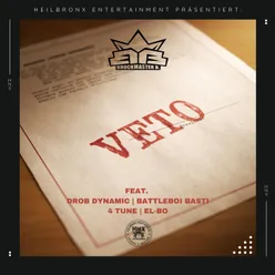 Veto (feat. 4 Tune, Battleboi Basti, Drob Dynamic & El-Bo )