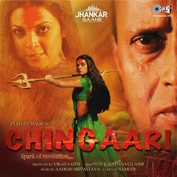 Bichhua Jawani Ka Dank Maare (From "Chingaari") [Jhankar] [Female Version]