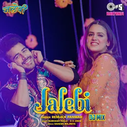 Jalebi - DJ Mix