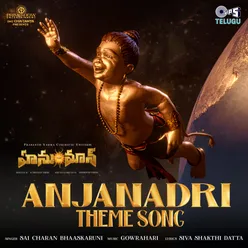 Anjanadri Theme Song (From "HanuMan") [Telugu]