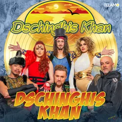 Dschinghis Khan (New)