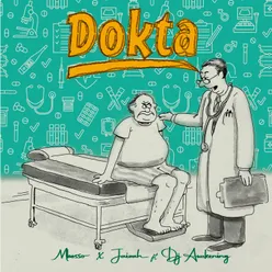 Dokta (feat. Dj Awakening)