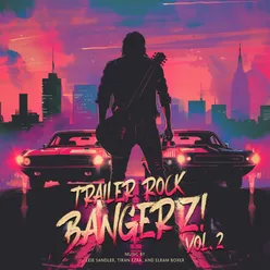 Trailer Rock Bangerz! Vol. 2