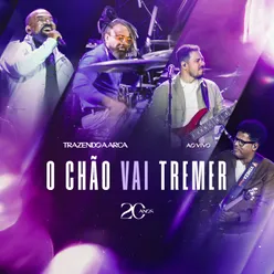 O Chão Vai Tremer (Ao Vivo)